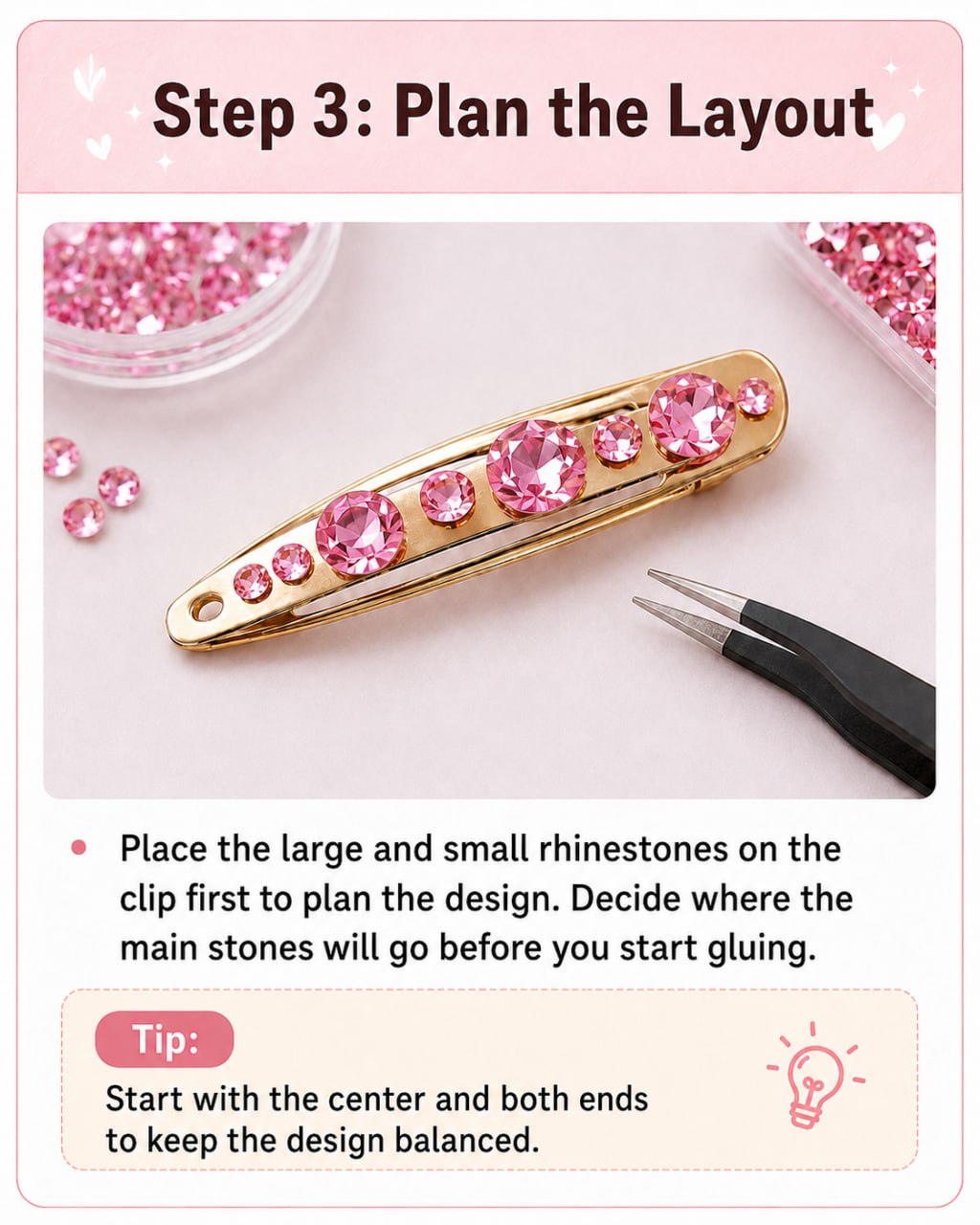 Plan rhinestone hair clip layout